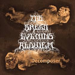 The Green Evening Requiem : Decomposer